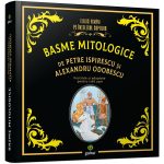 Basme mitologice, Petre Ispirescu, Alexandru Odobescu
