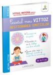 Gestionarea emotiilor, Caietul meu Vittoz
