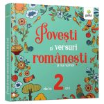 Povesti si versuri romanesti si nu numai, de la 2 ani