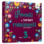 Povesti si versuri romanesti si nu numai, de la 3 ani