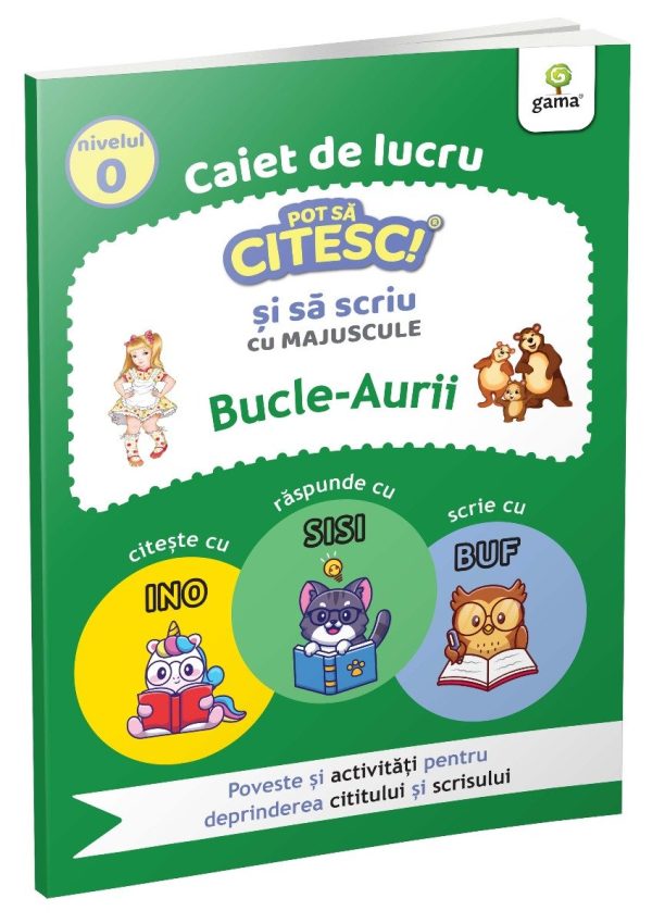 Bucle-Aurii, Pot sa citesc si sa scriu, Nivel 0