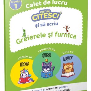 Greierele si furnica, Pot sa citesc si sa scriu, Nivel 1