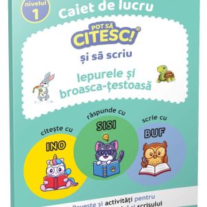 Iepurele si broasca-testoasa, Pot sa citesc si sa scriu, Nivel 1
