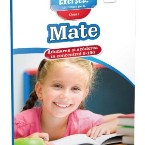 Mate, Adunarea si scaderea in concentrul 1-100, Exersez, 2016