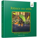 Povesti pentru cei foarte mici, Ratusca cea urata