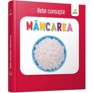 Bebe cunoaste Mancarea