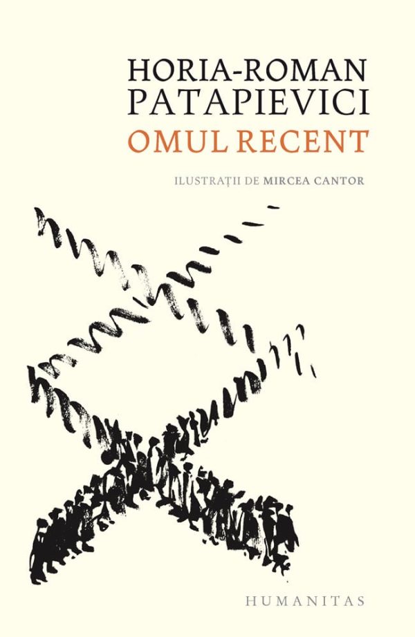 Omul recent, Horia-Roman Patapievici