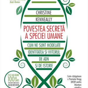 Povestea secreta a speciei umane, Christine Kenneally