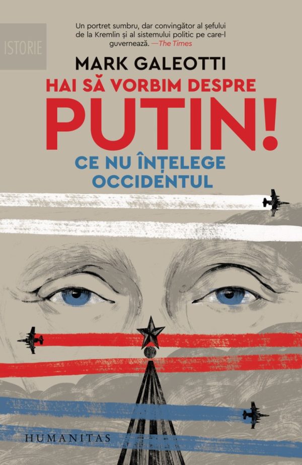 Hai sa vorbim despre Putin!, Mark Galeotti