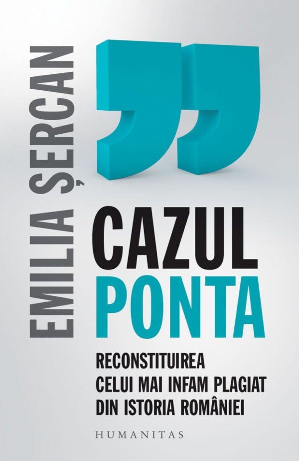 Cazul Ponta. Reconstituirea celui mai infam plagiat din istoria Romaniei, Emilia Sercan