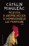 Pozitia a unsprezecea si Domnisoarele lui Fontaine, Catalin Mihuleac