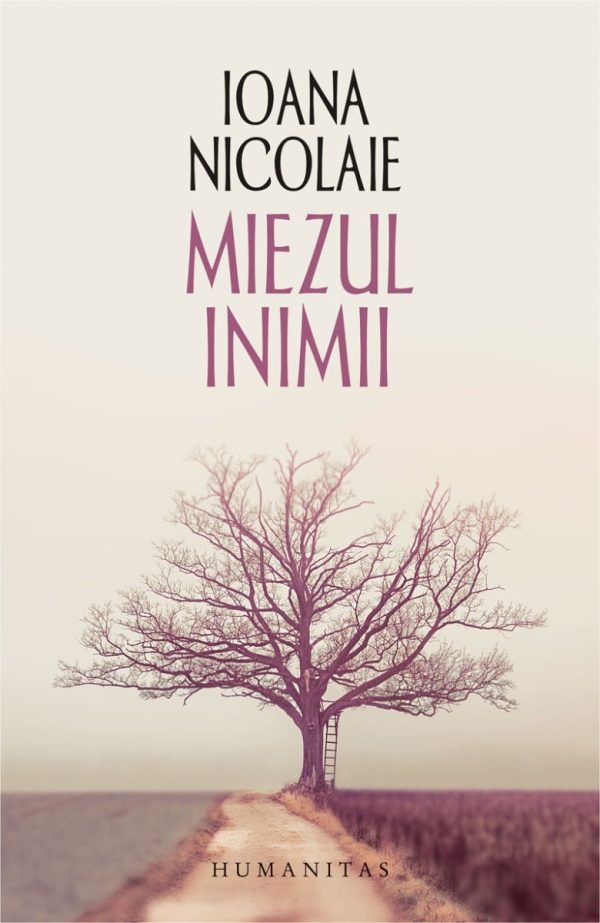 Miezul inimii, Ioana Nicolaie