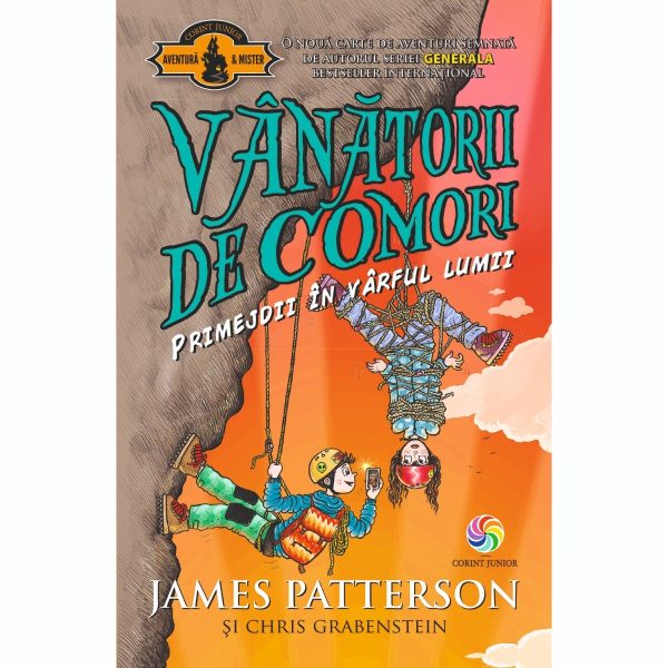 Carte Editura Corint, Vanatorii de comori vol. 4 Primejdii in varful lumii, James Patterson, Chris Grabenstein