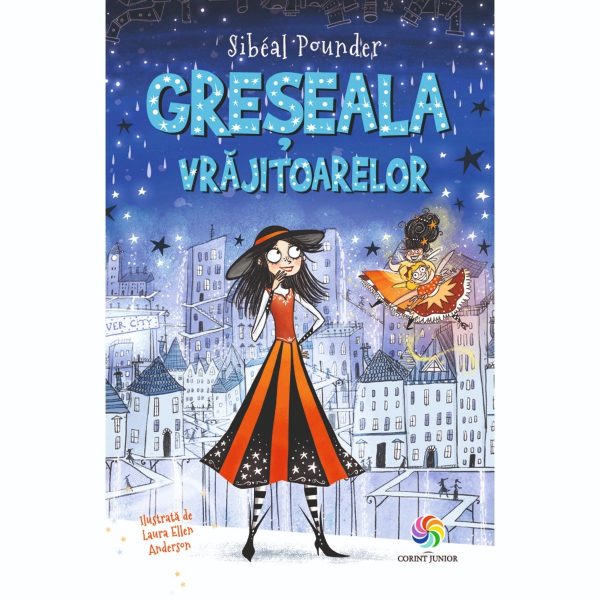 Carte Editura Corint, Greseala vrajitoarelor, Sibeal Pounder