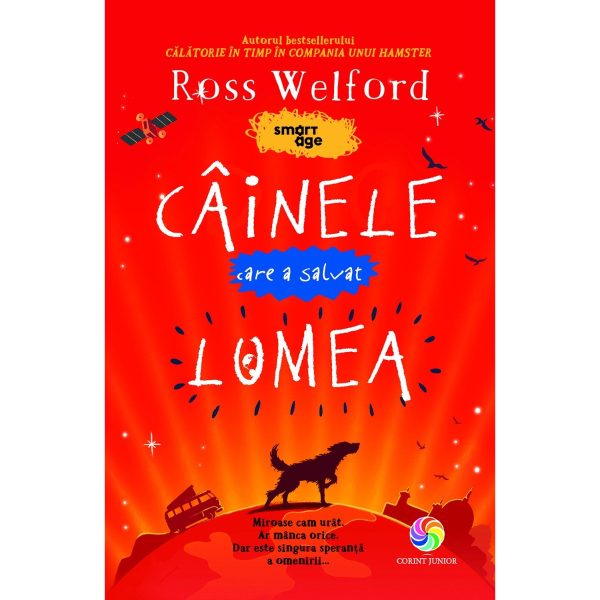 Carte Editura Corint, Cainele care a salvat lumea, Ross Welford