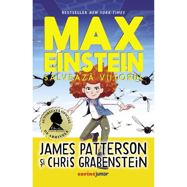 Max Einstein salveaza viitorul, James Patterson, Chris Grabenstein, Vol. III