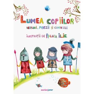 Lumea copiilor, Versuri poezii si cantecele, Vol. 2