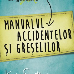 Manualul accidentelor si greselilor, Keri Smith