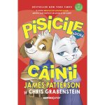 Pisicile adora cainii, James Patterson, Chris Grabenstein