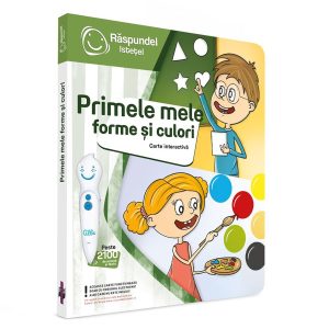 Carte interactiva, Raspundel Istetel, Primele mele forme si culori