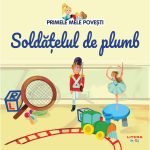 Primele mele povesti, Soldatelul de plumb
