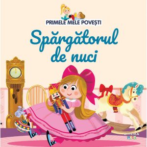 Primele mele povesti, Spargatorul de nuci