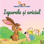 Primele mele povesti, Iepurele si ariciul