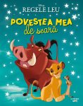 Povestea mea de seara, Disney, Regele Leu
