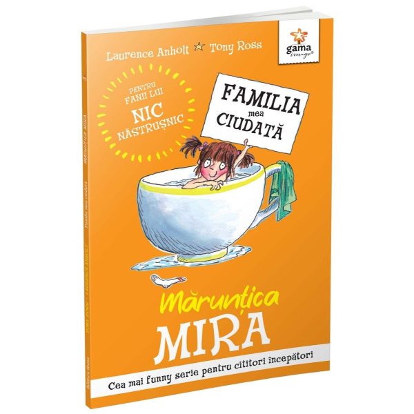 Maruntica Mira, Familia mea ciudata, Laurence Anholt