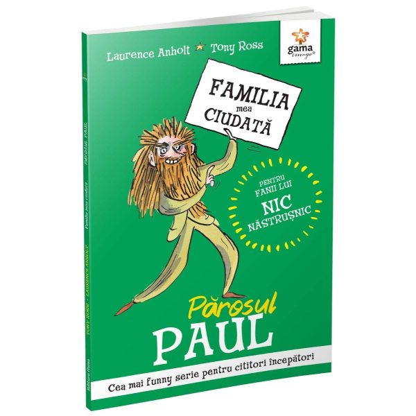 Parosul Paul, Familia mea ciudata, Laurence Anholt