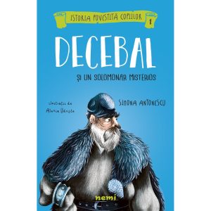 Decebal si un solomonar misterios, Simona Antonescu