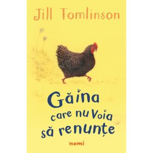 Gaina care nu voia sa renunte, Jill Tomlinson