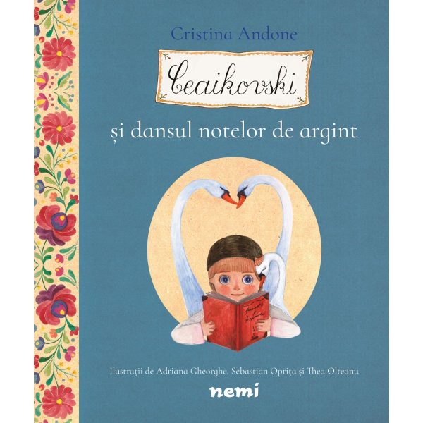Ceaikovski si dansul notelor de argint, Cristina Andone