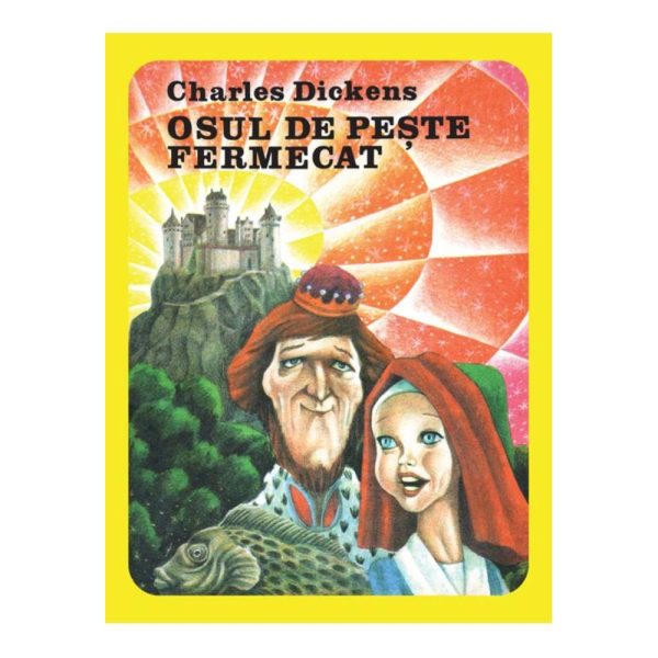 Osul de peste fermecat, Charles Dickens