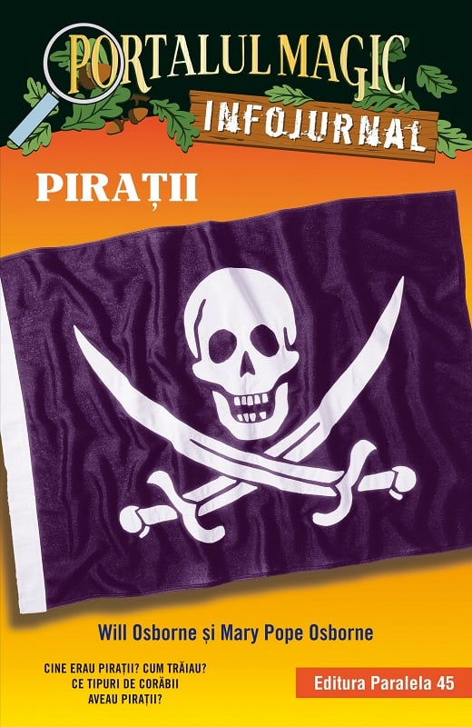 Piratii. Infojurnal, Will Osborne, Mary Pope Osborne