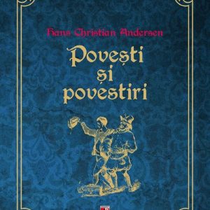Povesti si povestiri, Hans Christian Andersen