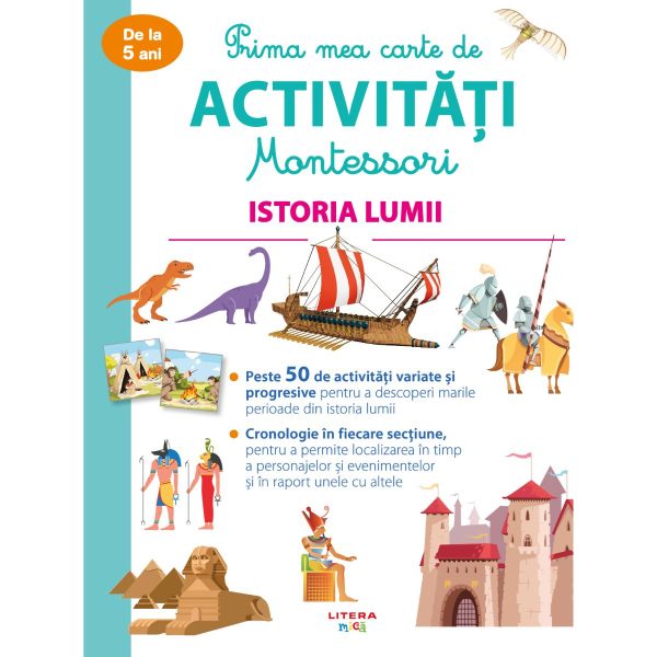 Prima mea carte de activitati Montessori, Istoria lumii