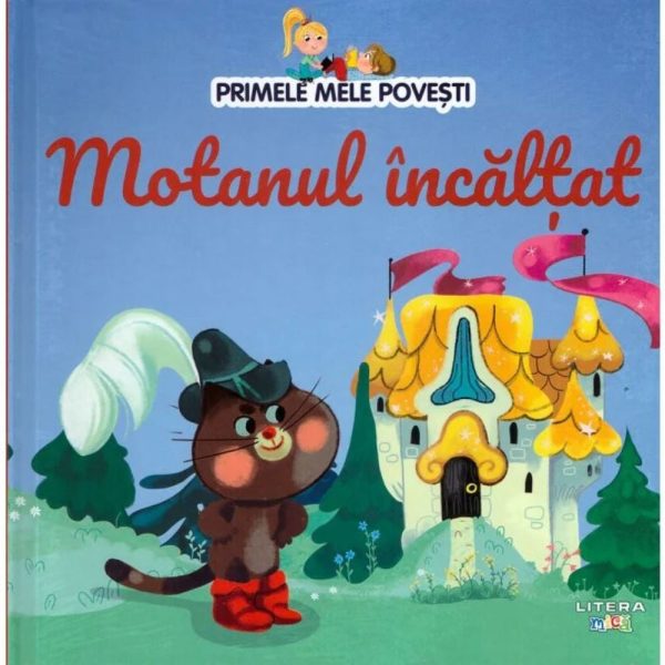 Primele mele povesti. Motanul incaltat