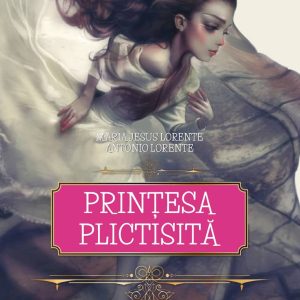 Printesa plictisita, Maria Jesus Lorente