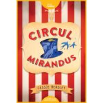 Carte Editura Arthur, Circul Mirandus, Cassie Beasley