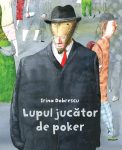 Lupul jucator de poker, Irina Dobrescu