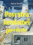 Povestea kendamei pierdute, Adina Rosetti