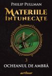 Materiile intunecate III: Ocheanul de ambra, Philip Pullman