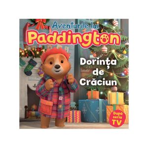 Aventurile lui Paddington. Dorinta de Craciun
