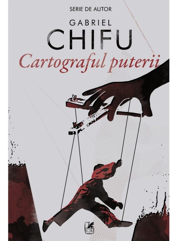 Cartograful puterii, Gabriel Chifu