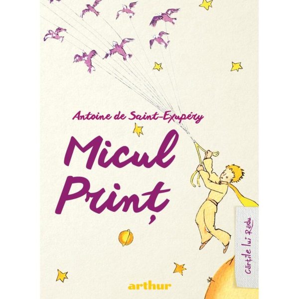 Micul print, editie cartonata, Antoine de Saint-Exupery