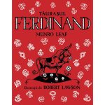 Carte Editura Arthur, Taurasul Ferdinand, Munro Leaf