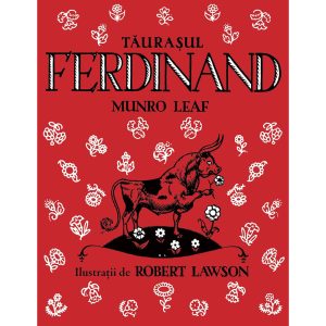 Carte Editura Arthur, Taurasul Ferdinand, Munro Leaf