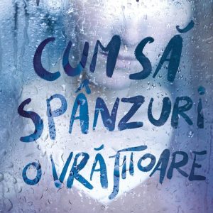Cum sa spanzuri o vrajitoare, Adriana Mather