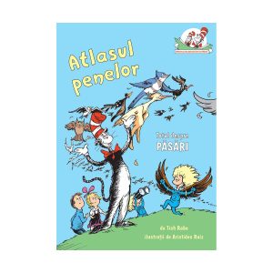 Atlasul Penelor, Totul despre pasari, Editura Arthur